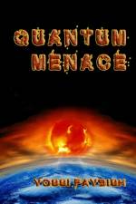 Quantum Menace af Yossi Faybish