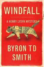 Windfall af Byron Td Smith
