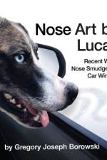 Nose Art by Lucas af Gregory Joseph Borowski