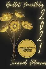 2021 Bullet Monthly Journal Planner af Mili Publisher Journals