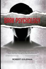 Dark Psychology af Robert Goleman