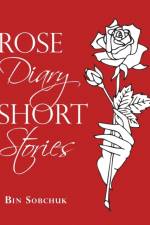 Rose Diary Short Stories