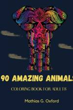90 Amazing Animals af Mathias G Oxford