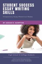 Student Success Essay Writing Skills af Ashan R Hampton