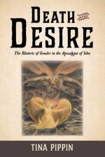 Death and Desire af Tina Pippin