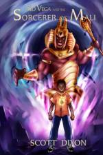Kid Vega And The Sorcerer Of Mali af Scott Dixon