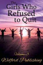 Girls Who Refused to Quit af Cassandra Farren