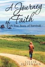 Journey of Faith af Lillie Jefferson