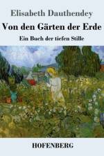 Von den Garten der Erde af Dauthendey