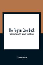 The Pilgrim Cook Book af Unknown