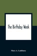 Birthday Week af Mary A Lathbury