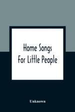 Home Songs For Little People af Unknown