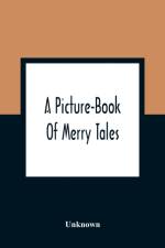 Picture-Book Of Merry Tales af Unknown