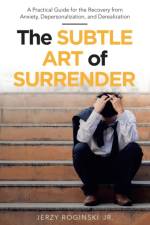 The Subtle Art of Surrender af Jerzy Roginski