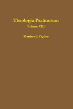 Theologia Psalmorum (Volume VIII) af Matthew Ogden