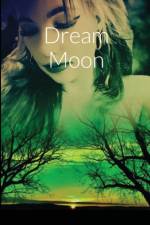 Dream Moon af Wish Fire
