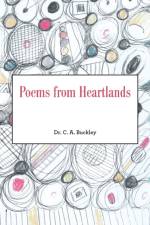 Poems from Heartlands af Dr C A Buckley