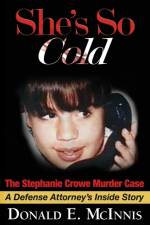 She's So Cold af Donald E McInnis