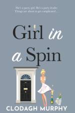 Girl in a Spin af Clodagh Murphy