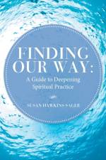 Finding Our Way af Susan Hawkins Sager