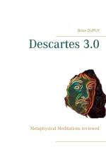 Descartes 3.0 af Brice Dupuy