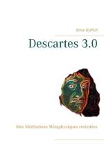 Descartes 3.0 af Brice Dupuy