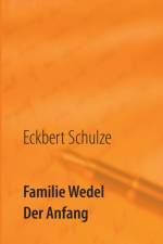 Familie Wedel af Eckbert Schulze