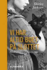 Vi har altid boet på slottet