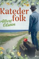 Katederfolk af Albert Olsson