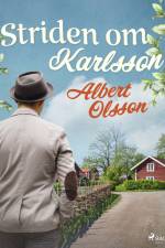 Striden om Karlsson af Albert Olsson