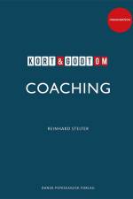 Kort & godt om COACHING af Reinhard Stelter