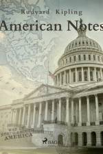 American Notes af Rudyard Kipling