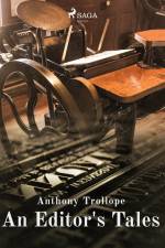 An Editor's Tales af Anthony Trollope