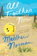 All Together Now af Matthew Norman