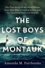 The Lost Boys of Montauk af Amanda M. Fairbanks