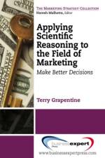 Applying Scientific Reasoning to the Field of Marketing af Terry Grapentine