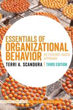 Essentials of Organizational Behavior - International Student Edition af Terri A. Scandura