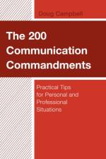 The 200 Communication Commandments af Doug Campbell