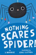 Nothing Scares Spider! af S. Marendaz