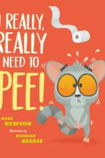 I Really, Really Need to Pee! af Karl Newson