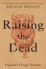 Raising the Dead af Arthur Wright