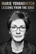 Lessons From The Edge af Marie Yovanovitch