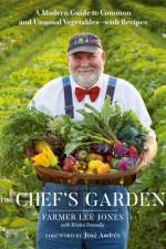 The Chef's Garden af Farmer Lee Jones