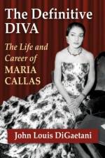 The Definitive Diva af John Louis Digaetani