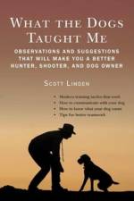 Training and Hunting Bird Dogs af Scott Linden