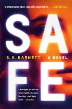 Safe af S. K. Barnett