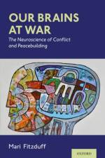 Our Brains at War af Mari (Professor Emerita Fitzduff