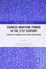 Chinese Maritime Power in the 21st Century af Hu Bo