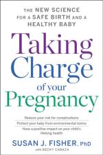 Taking Charge Of Your Pregnancy af Susan J. Fisher