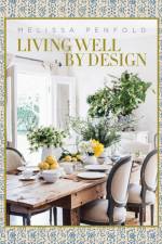 Living Well by Design af Melissa Penfold